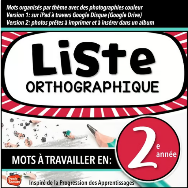 Liste ortographique 2e année